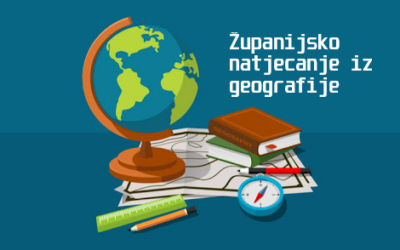 Županijsko natjecanje iz geografije – Ana Borgudan druga!